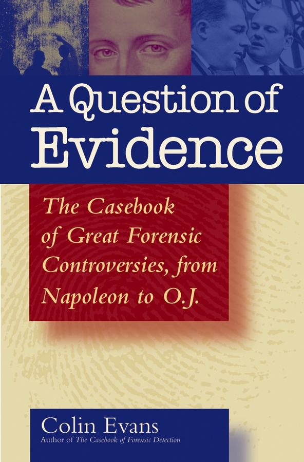 Title details for A Question of Evidence by Colin Evans - Available